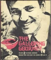 Graham Kerr's Television Cookbook, Vol. III, 1969