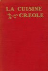 1885 - La Cuisine Creole Recipes