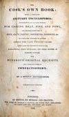 1832 - The Cook's Own Book Recipes