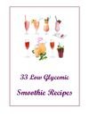 33 Low Glycemic Smoothie Recipes